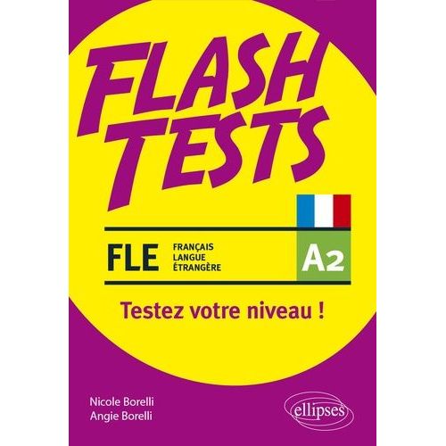 Fle A2 - Testez Votre Niveau De Français !