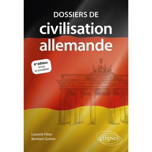 Dossiers De Civilisation Allemande