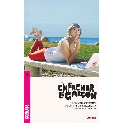 Chercher Le Garçon (Scénario Du Film)