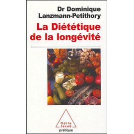La Diététique De La Longévité