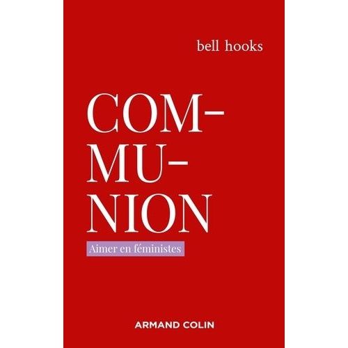 Communion - Aimer En Féministes