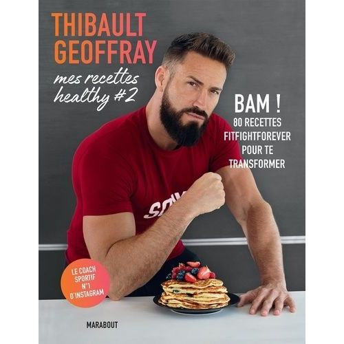 Mes Recettes Healthy - Tome 2