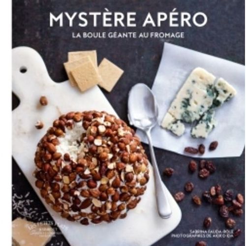 Mystère Apéro - La Boule Géante Au Fromage