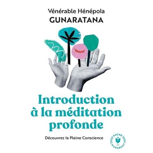 Introduction À La Méditation Profonde