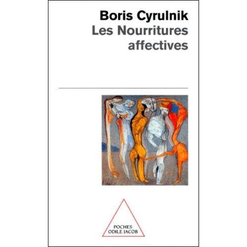 Les Nourritures Affectives