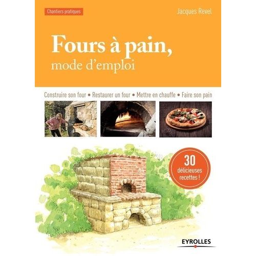 Four À Pain, Mode D'emploi