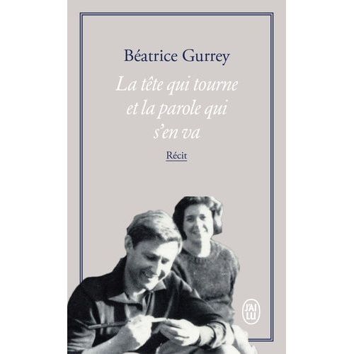 La Tête Qui Tourne Et La Parole Qui S'en Va