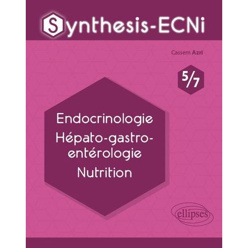 Endocrinologie, Hépato-Gastro-Entérologie, Nutrition