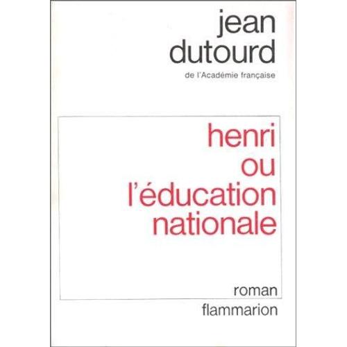 Henri Ou L'education Nationale