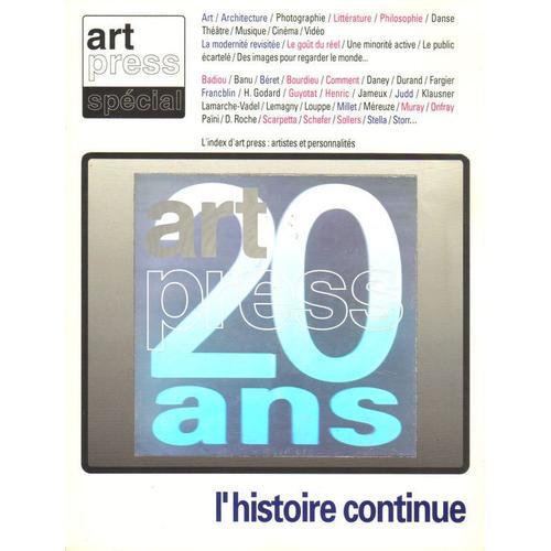 Art Press - Spécial Hors-Série  N° 13 : 20 Ans. L'histoire Continue