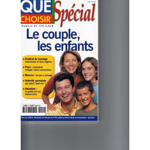 Que Choisir Spécial Hors-Série N° 49 : Le Couple, Les Enfants