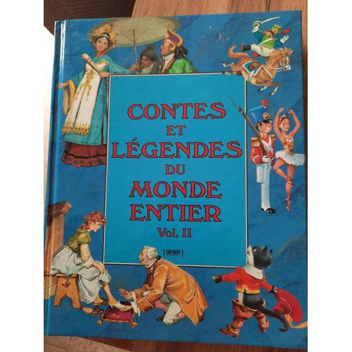 Contes Et Légendes Du Monde Entier - Volume 2
