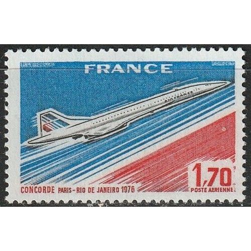 Timbre Poste Aérienne Neuf** France 1976. Mise En Service Commercial De "Concorde" Paris-Rio De Janeiro N° 49