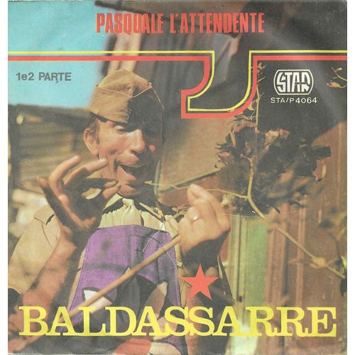 Baldassarre - Miro - De Bellis : Pasquale L'Attendente - Parte 1.A / Parte 2.A