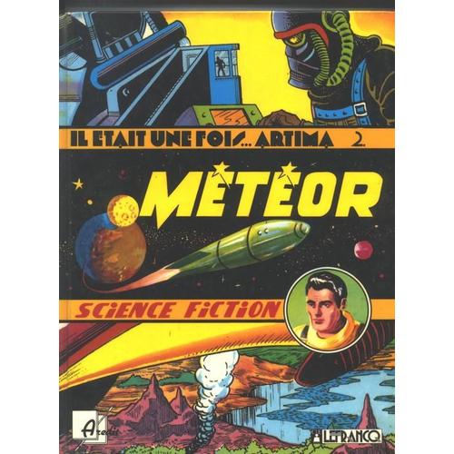 Meteor - Il Etait Une Fois - Artima 2