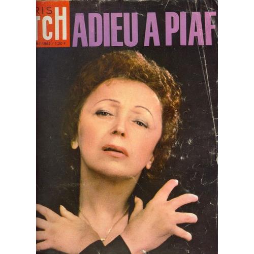 Paris Match N° 758 Du 19/10/1963 : Adieu À Piaf. - Hommage À Jean Cocteau. - Ben Bella