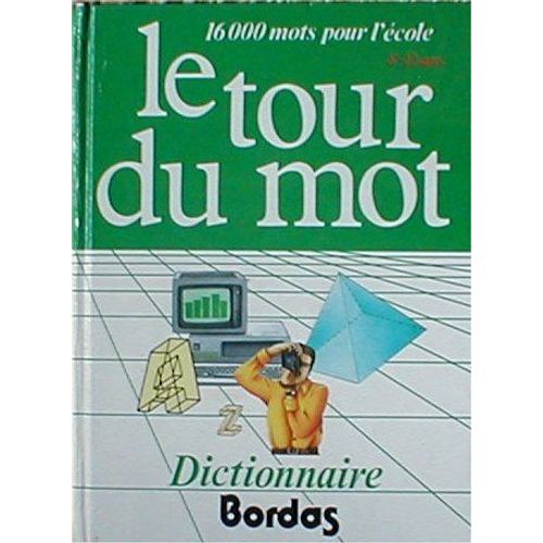 Le Tour Du Mot
