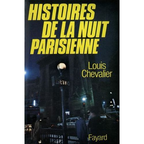 Histoires De La Nuit Parisienne