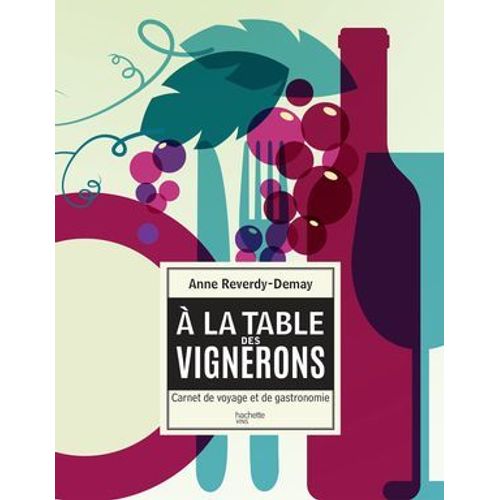À La Table Des Vignerons