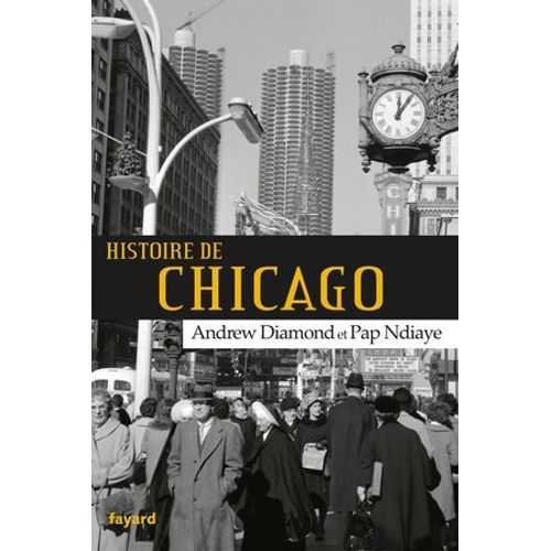 Histoire De Chicago