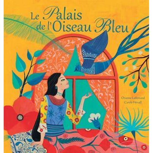 Le Palais De L'oiseau Bleu