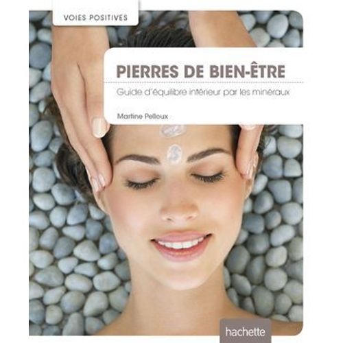 Pierres De Bien-Être