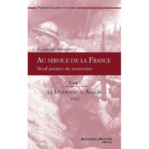 Au Service De La France - T. 1