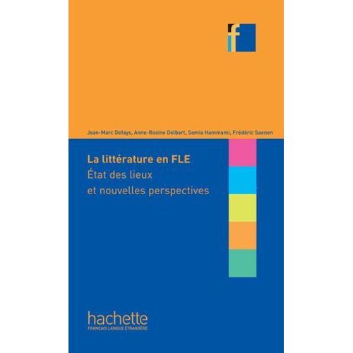 Collection F - La Littérature En Classe De Fle (Ebook)
