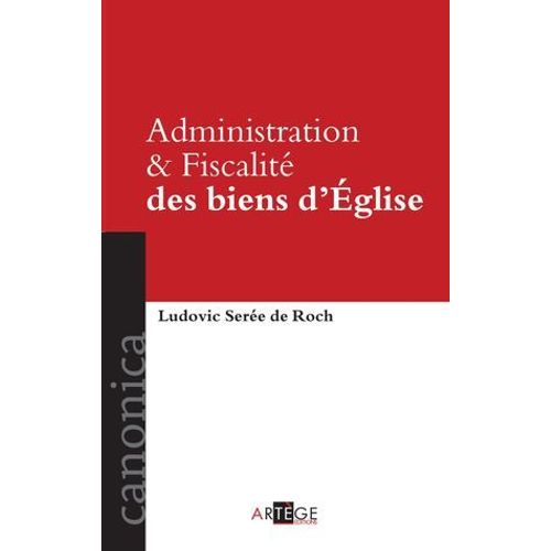 Administration Et Fiscalité Des Biens D'église
