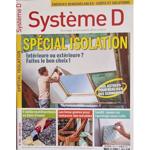 Systeme D 864 Special Isolation Interieure Ou Exterieure ? Faites Le Bon Choix !