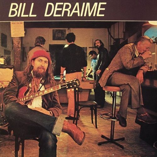 Bill Deraime - [Vinyle Lp Album 33 Tours 12" - 1979] - Mean Old Blues / Baba Boogie / C Est Dur / Lundi Soir / Musique De Fête / Sur Ma Chaîne Bon Marché / Rumeurs / Impasse Du Crépuscule +2