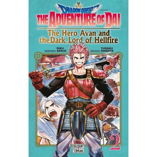 Dragon Quest - The Adventure Of Daï - The Hero Avan And The Dark Lord Of Hellfire - Tome 2