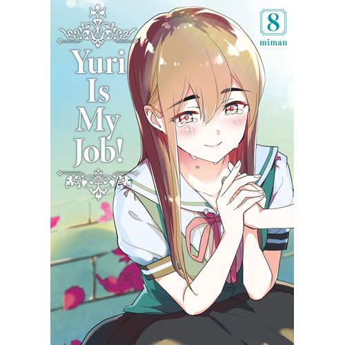 Yuri Is My Job ! - Tome 8