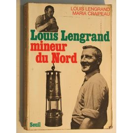 Louis Lengrand Mineur Du Nord