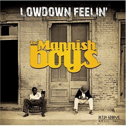 Mannish Boys - Lowdown Feelin [Compact Discs]