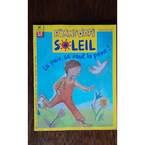 La Paix, Ça Vaut La Peine - Pomme D Api Soleil