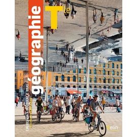 Géographie Tle S. Bourgeat - C. Bras - Manuel De L'élève