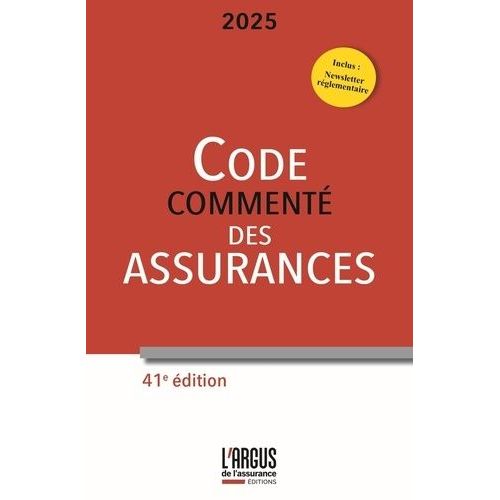 Code Des Assurances - Commenté