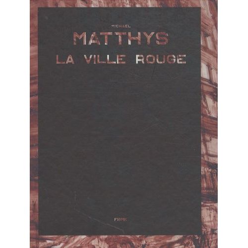 La Ville Rouge