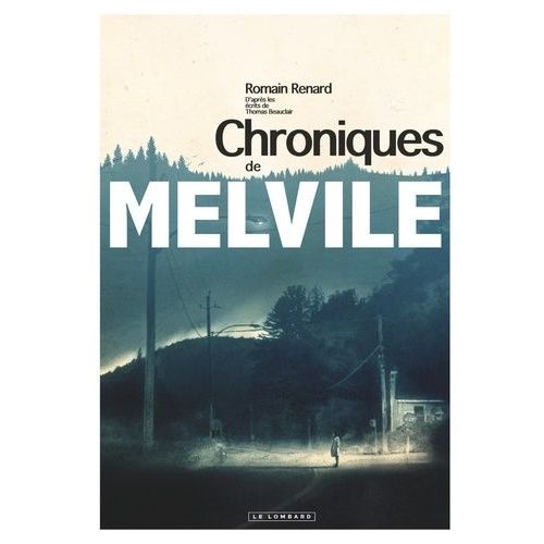 Les Chroniques De Melvile