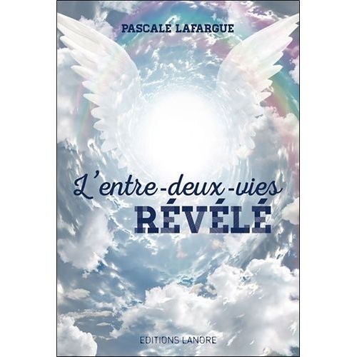 L'entre-Deux-Vies Révélé