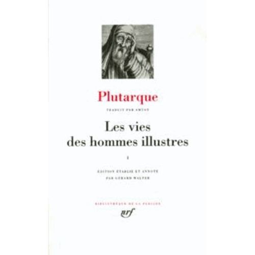 Les Vies Des Hommes Illustres - Tome 2