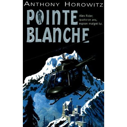 Les Aventures D'alex Rider - Tome 2 - Pointe Blanche