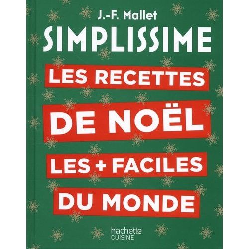 Les Recettes De Noël Les + Faciles Du Monde
