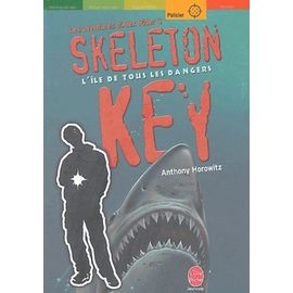 Les Aventures D'alex Rider - Tome 3 - Skeleton Key, L'île De Tous Les Dangers