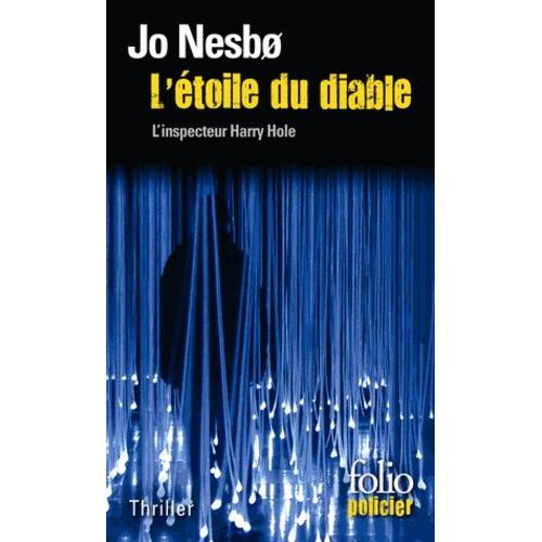 L'étoile Du Diable - Une Enquête De L'inspecteur Harry Hole