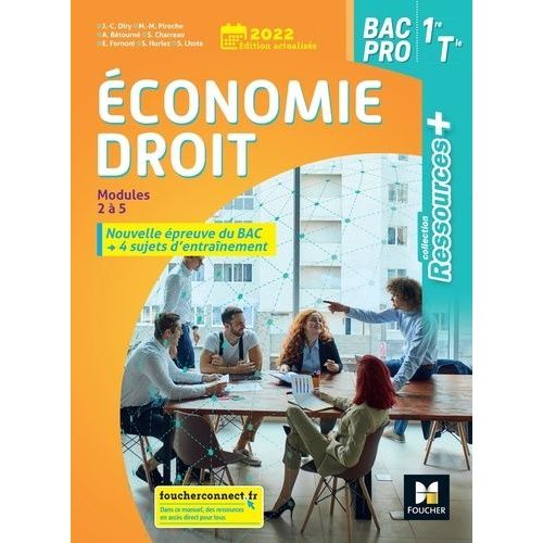 Economie-Droit 1re Tle Bac Pro Ressources Plus - Livre Élève