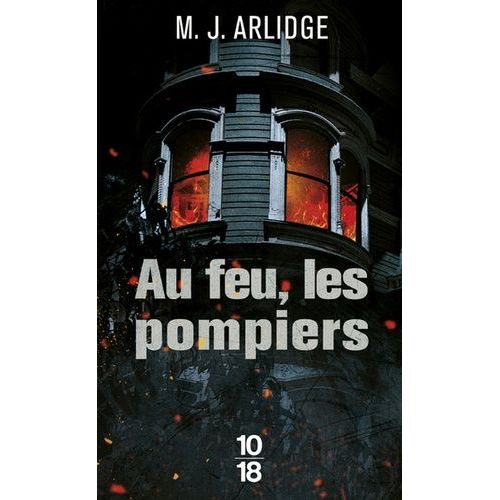 Au Feu, Les Pompiers
