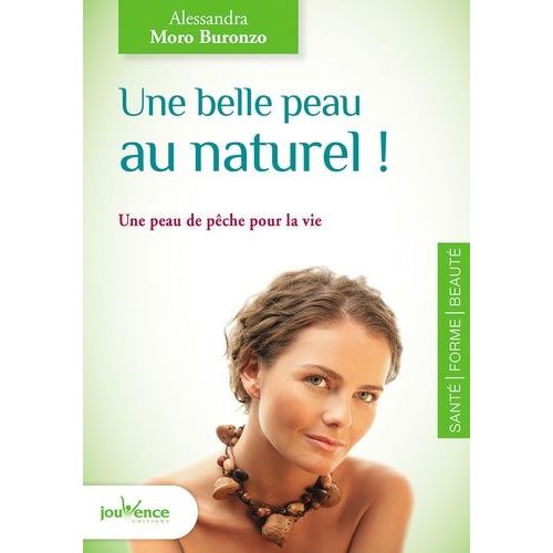 Une Belle Peau Au Naturel ! - Une Peau De Pêche Pour La Vie