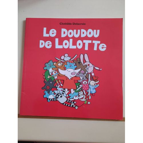 Le Doudou De Lolotte